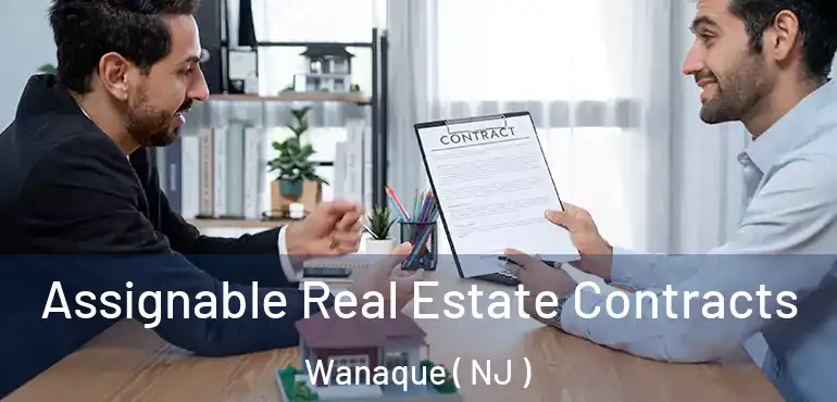  Assignable Real Estate Contracts Wanaque ( NJ )