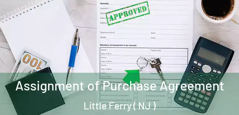  Assignment of Purchase Agreement Little Ferry ( NJ )