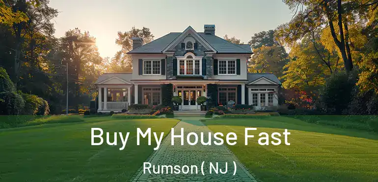  Buy My House Fast Rumson ( NJ )