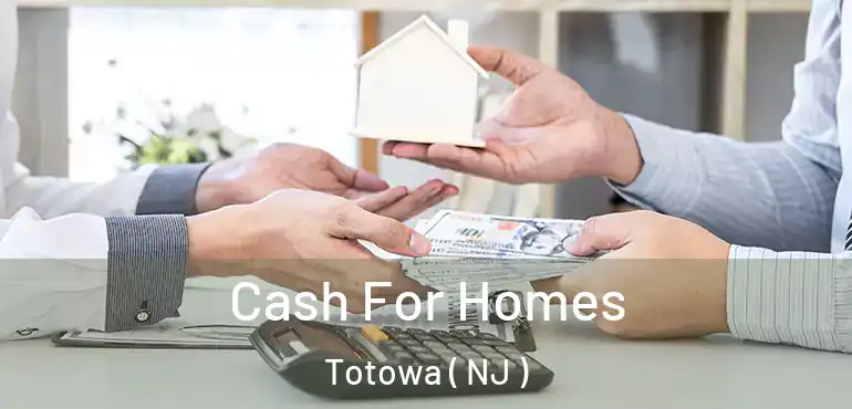  Cash For Homes Totowa ( NJ )