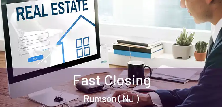  Fast Closing Rumson ( NJ )