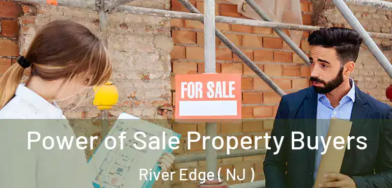  Power of Sale Property Buyers River Edge ( NJ )