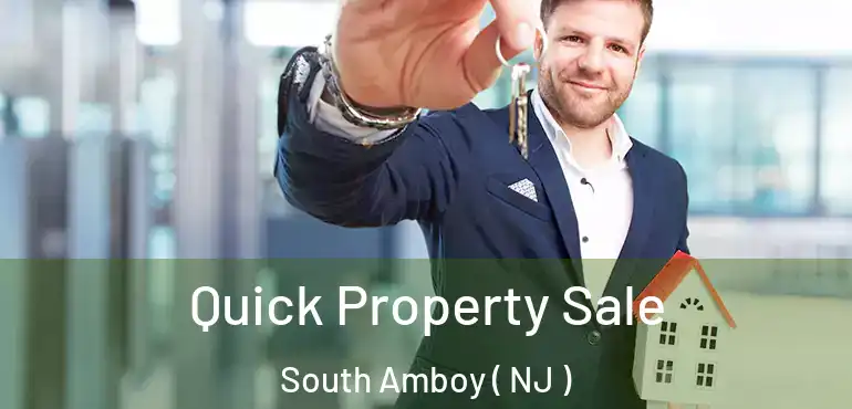  Quick Property Sale South Amboy ( NJ )