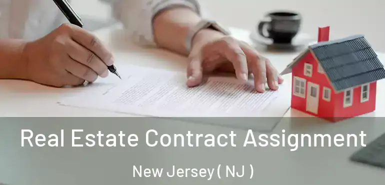  Real Estate Contract Assignment New Jersey ( NJ )
