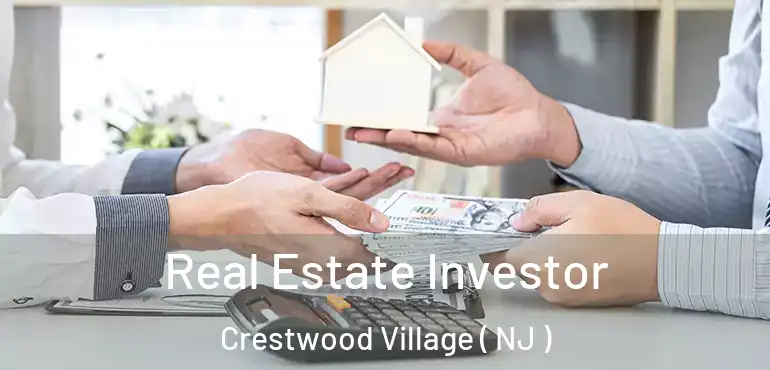  Real Estate Investor Crestwood Village ( NJ )