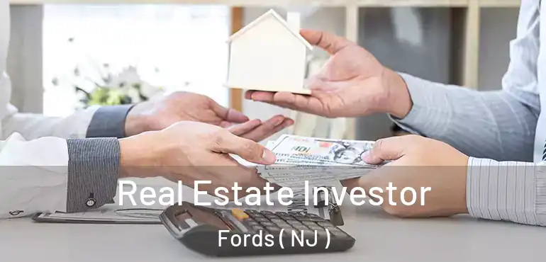  Real Estate Investor Fords ( NJ )