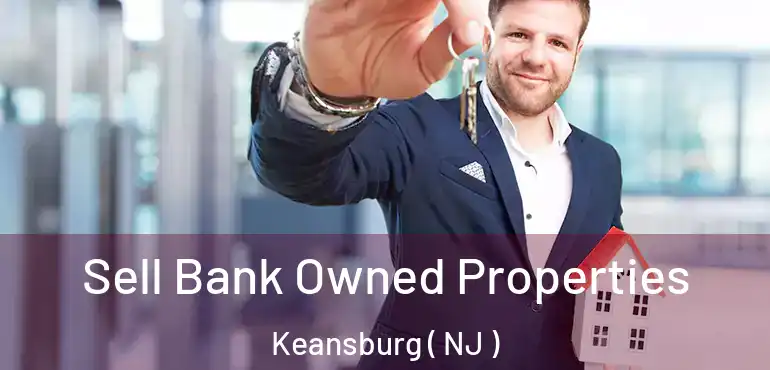  Sell Bank Owned Properties Keansburg ( NJ )