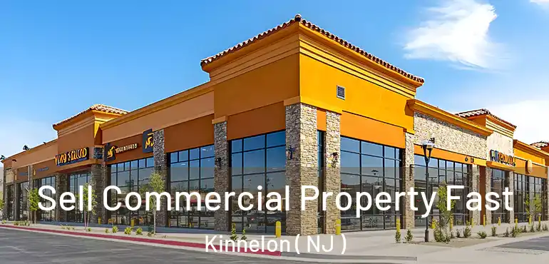  Sell Commercial Property Fast Kinnelon ( NJ )