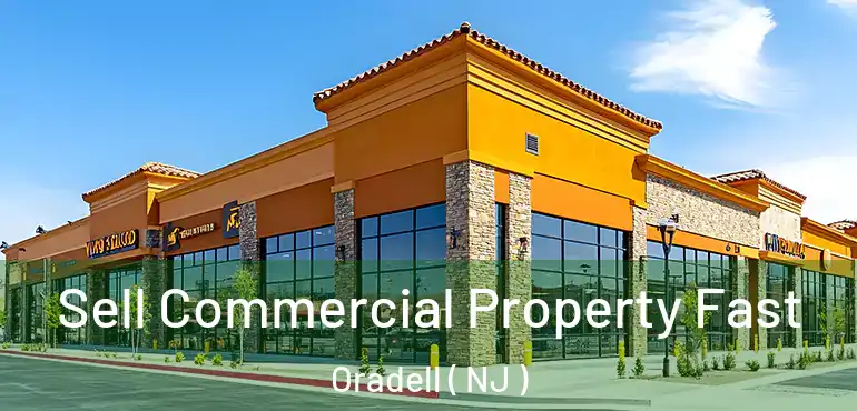  Sell Commercial Property Fast Oradell ( NJ )