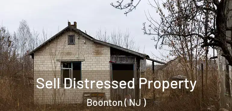  Sell Distressed Property Boonton ( NJ )