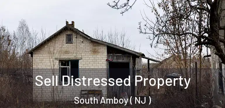  Sell Distressed Property South Amboy ( NJ )