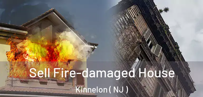  Sell Fire-damaged House Kinnelon ( NJ )