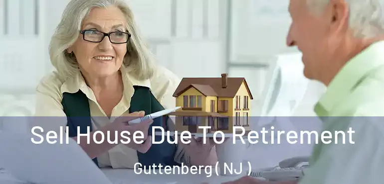  Sell House Due To Retirement Guttenberg ( NJ )