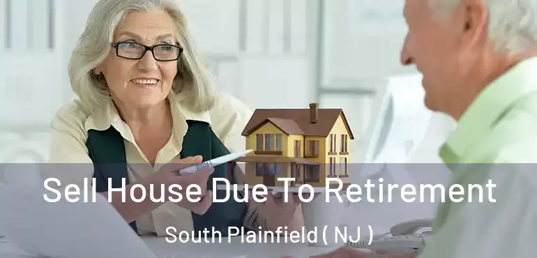  Sell House Due To Retirement South Plainfield ( NJ )