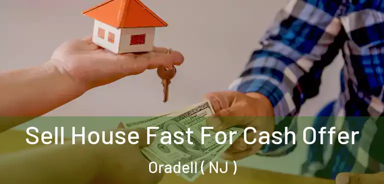  Sell House Fast For Cash Offer Oradell ( NJ )