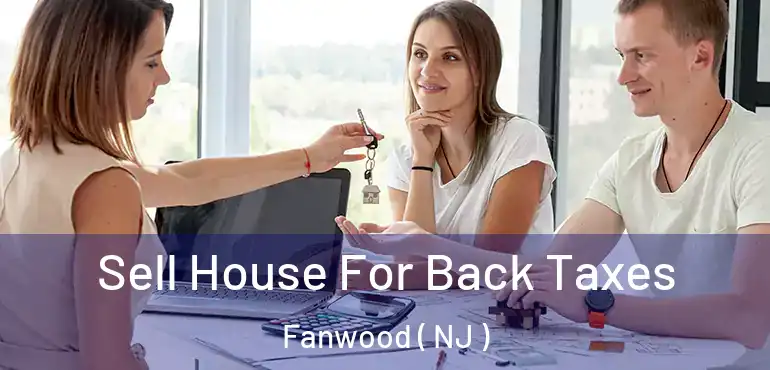  Sell House For Back Taxes Fanwood ( NJ )