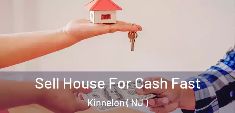  Sell House For Cash Fast Kinnelon ( NJ )