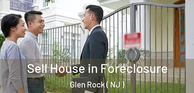 Sell House in Foreclosure Glen Rock ( NJ )