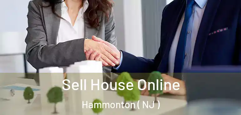  Sell House Online Hammonton ( NJ )