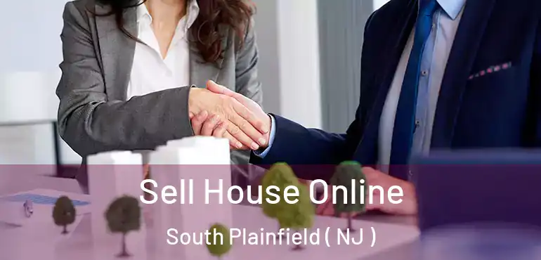  Sell House Online South Plainfield ( NJ )