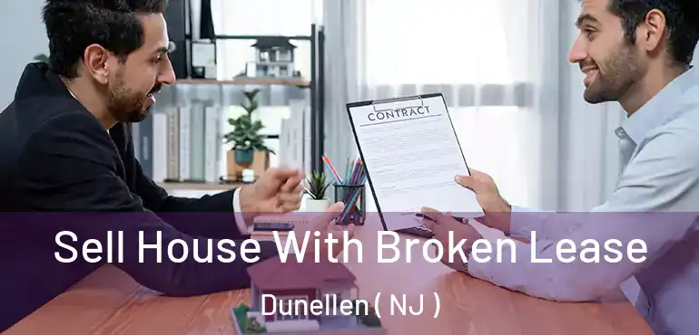  Sell House With Broken Lease Dunellen ( NJ )