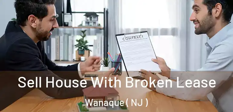  Sell House With Broken Lease Wanaque ( NJ )