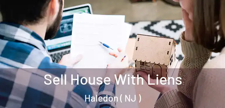  Sell House With Liens Haledon ( NJ )