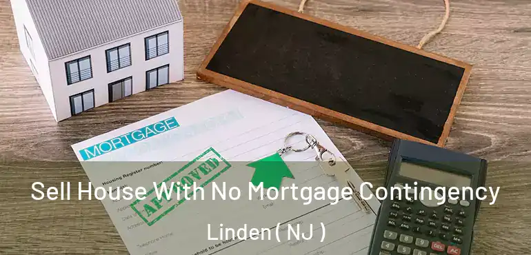  Sell House With No Mortgage Contingency Linden ( NJ )