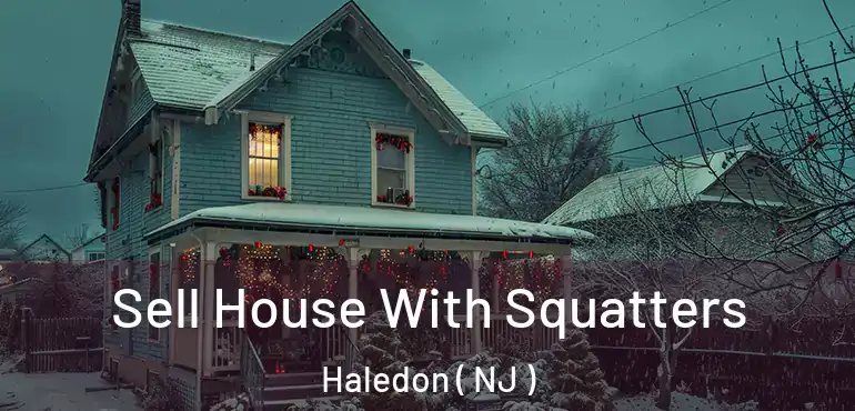  Sell House With Squatters Haledon ( NJ )