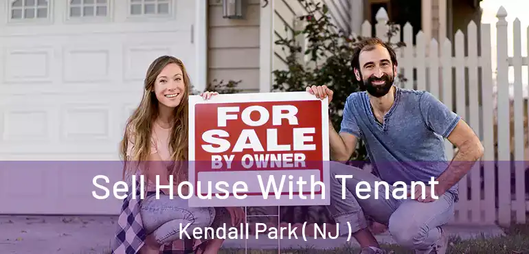  Sell House With Tenant Kendall Park ( NJ )