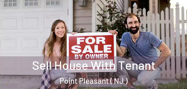  Sell House With Tenant Point Pleasant ( NJ )