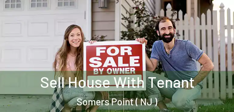  Sell House With Tenant Somers Point ( NJ )