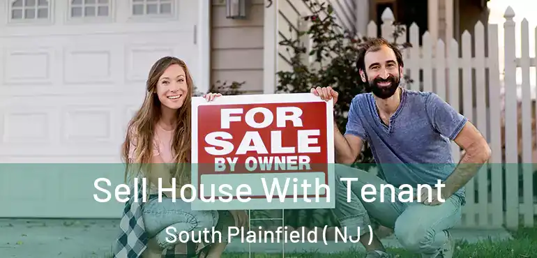  Sell House With Tenant South Plainfield ( NJ )
