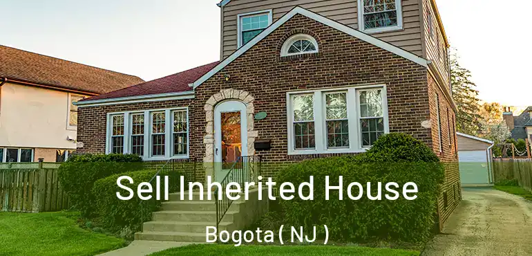  Sell Inherited House Bogota ( NJ )