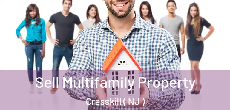  Sell Multifamily Property Cresskill ( NJ )