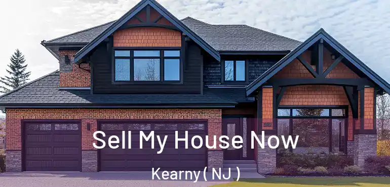  Sell My House Now Kearny ( NJ )