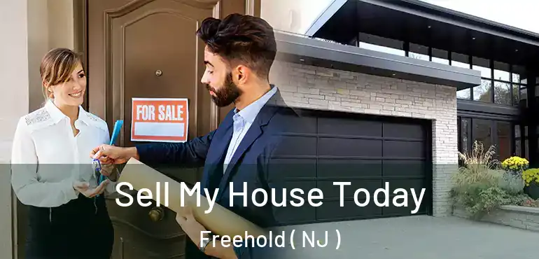  Sell My House Today Freehold ( NJ )