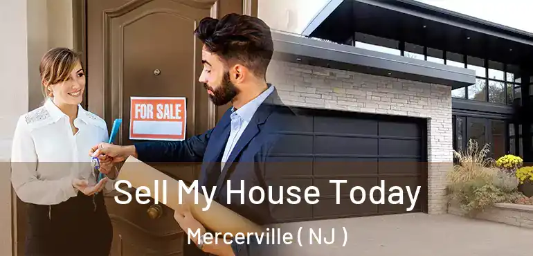  Sell My House Today Mercerville ( NJ )