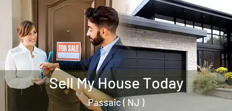  Sell My House Today Passaic ( NJ )