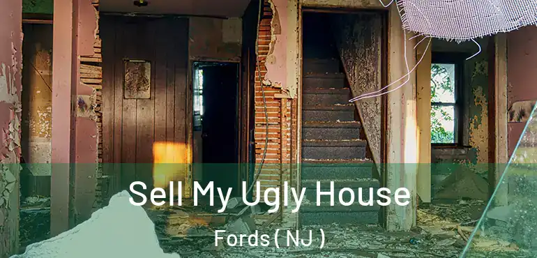  Sell My Ugly House Fords ( NJ )