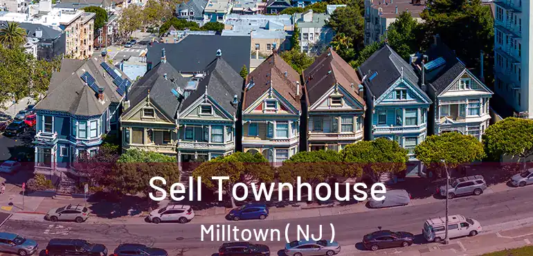  Sell Townhouse Milltown ( NJ )