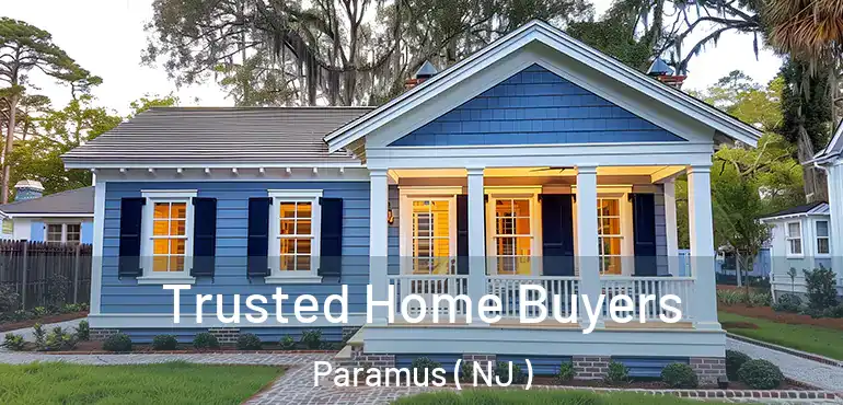  Trusted Home Buyers Paramus ( NJ )