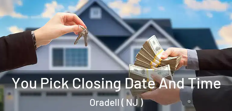 You Pick Closing Date And Time Oradell ( NJ )