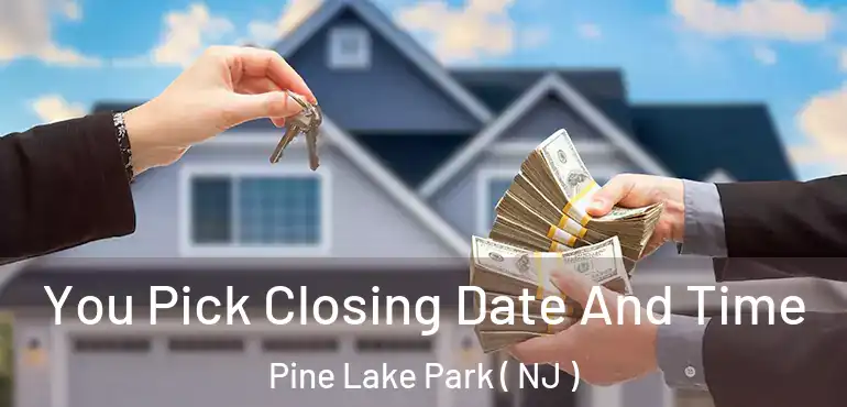  You Pick Closing Date And Time Pine Lake Park ( NJ )